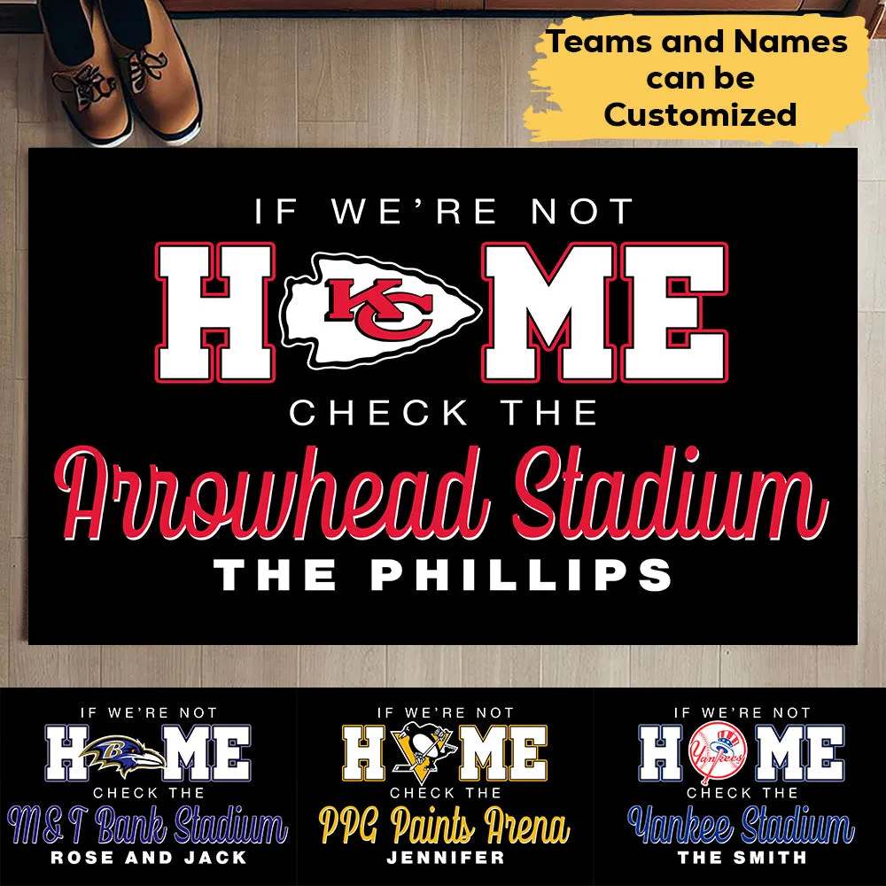 Customized Doormat - If We're Not Home