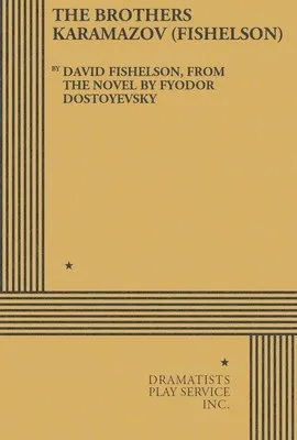 THE BROTHERS KARAMAZOV (FISHELSON)
